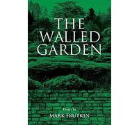 The Walled Garden