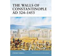 Les murs de Constantinople – 324–1453