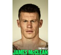 The Walls The no-holds-barred autobiography - James McClean - Penguin - ebook (ePub) - Livre