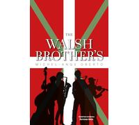 The Walsh Brother’s