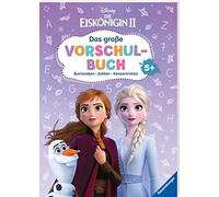 The Walt Disney Disney Die Eiskönigin 2: Das große Vorschulbuch: Buchsta (Relié)