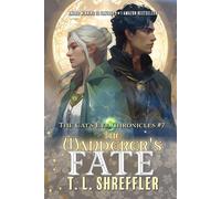 The Wanderer's Fate A fast-paced, enemies to lovers fantasy adventure! - T. L. Shreffler - Runaway Pen - ebook (ePub) - Livre