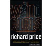 The Wanderers Richard Price (Auteur)