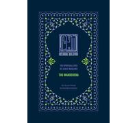 The Wanderers: The Spiritual Lives of Early Muslims