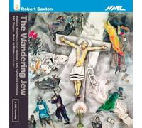 Robert Saxton: The Wandering Jew
