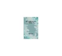 The Wandering Jew (Volume 11)