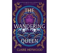 The Wandering Queen - Claire Heywood - Hodder & Stoughton - ebook (ePub) - Livre