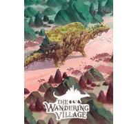 The Wandering Village (PC) Steam Key GLOBAL