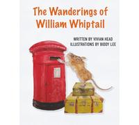 The Wanderings of William Whiptail