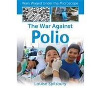 The War Against Polio by Cynthia OBrien Cynthia O Brien (Auteur)