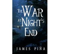 The War at Night's End