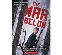 The War Below by Marsha Forchuk Skrypuch Marsha Forchuk Skrypuch (Auteur)