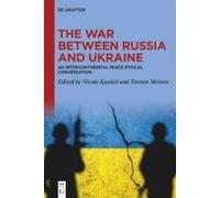 The War Between Russia And Ukraine
