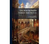 The War Between Turkey And Russia