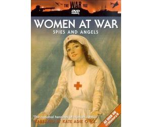 The War File - The War File - Women at War: Spies and Angels [Import anglais]