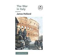 The War In Italy: A Ladybird Expert Book