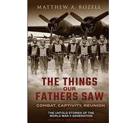 The War In The Air-Combat, Captivity, Reunion