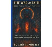 THE WAR OF FAITH: “When faith became data, gods no longer needed temples - only followers with Wi-Fi.”