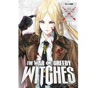 The war of greedy witches (Vol. 11)