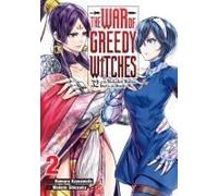 The War Of Greedy Witches, Vol. 2