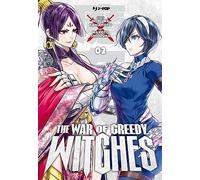 The war of greedy witches (Vol. 2)