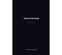 The War of the Gates: Sentinel Field Manual