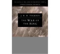 The War of the Ring, The History of the Lord of the Rings, Part 3 J. R. R. Tolkien (Auteur)
