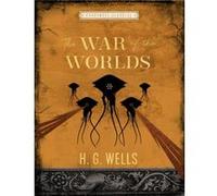 The War of the Worlds by H. G. Wells H. G. Wells (Auteur)