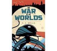 The War of the Worlds by H. G. Wells Herbert George Wells (Auteur)