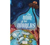 The War of the Worlds - Foxton Reader Level-4 (1300 Headwords B1/B2) with free online AUDIO