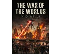The War of the Worlds - H.G. Wells - Bu Classics Books - ebook (ePub) - Livre