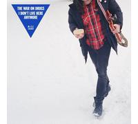 The War on Drugs - I Don't Live Here Anymore [Import]