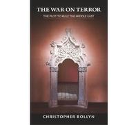 The War on Terror: The Plot to Rule the Middle East – Parlux
