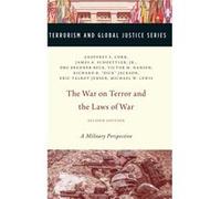 The War on Terror and the Laws of War by Dunlap Jr. Charles J. Major General Major General United States Air Force Hardcover Book Dunlap Jr. Charles J. Major General Major General United States Air Fo