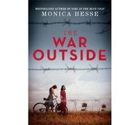 The War Outside | Monica Hesse Monica HesseMonica Hesse (Auteur)
