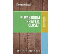 The War Room Prayer Closet