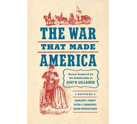 The War That Made America