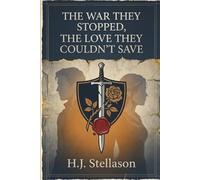 The War They Stopped, The Love They Couldn't Save: An Adult Epic Fantasy Romance of Spymasters and Political Conspiracy