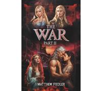 The War: Volume II of the Pangaea Saga