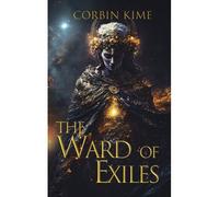The Ward Of Exiles