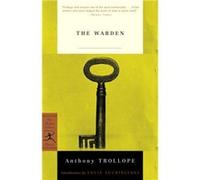 The Warden by Anthony Trollope Andrew Maunder, Anthony Trollope (Auteur)