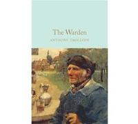 The Warden by Anthony Trollope Anthony Trollope (Auteur)