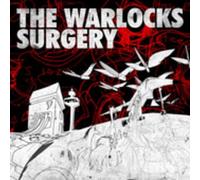 The Warlocks - Surgery