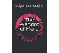 The Warlord of Mars