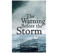 The Warning Before The Storm
