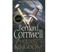 The Warrior Chronicles 01. The Last Kindom