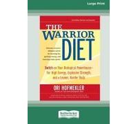 The Warrior Diet