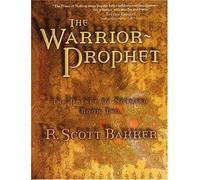 The Warrior Prophet: The Prince of Nothing - Book Two