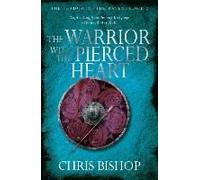 The Warrior With The Pierced Heart: Volume 2