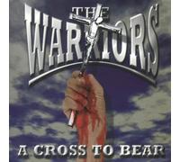 The Warriors - A Cross To Bear - Digipack